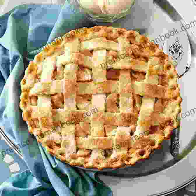 A Classic Apple Pie With A Golden Brown Crust And Lattice Top Together To Make Bible Cake: With More 150 Cake Recipes 164 Cupcake Pie