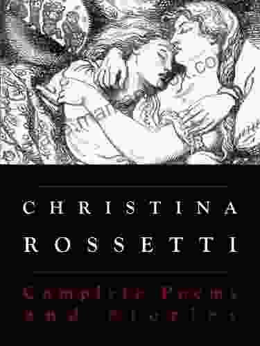Christina Rossetti: Complete Poems And Stories (Annotated)