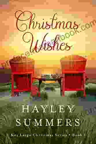 Christmas Wishes (Key Largo Christmas 1)