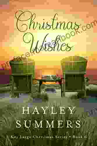 Christmas Wishes (Key Largo Christmas 6)