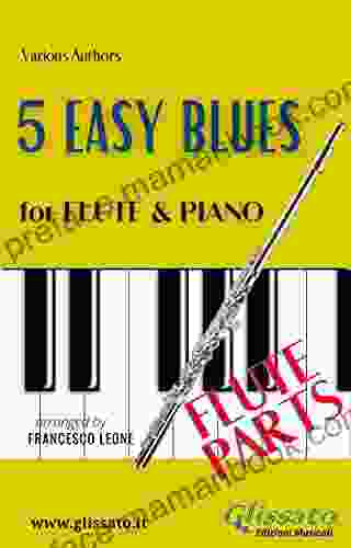 5 Easy Blues Flute Piano (Flute Parts) (5 Easy Blues For Flute And Piano 3)