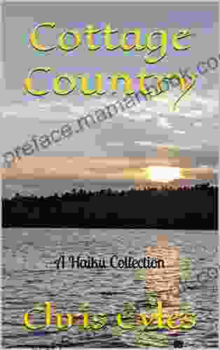Cottage Country: A Haiku Collection