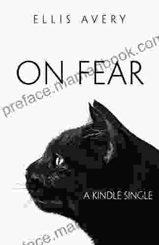 On Fear (Kindle Single) (The Family Tooth 2)