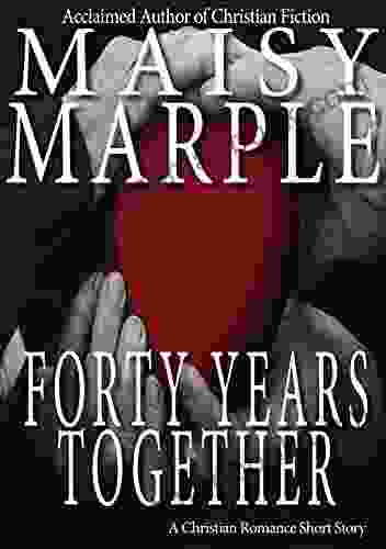 Forty Years Together (Marple Shots)