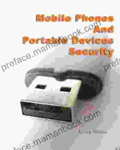 Mobile Phones And Portable Devices Security
