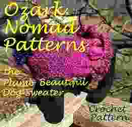 Ozark Nomad Patterns Crochet The Plumb Beautiful Dog Sweater
