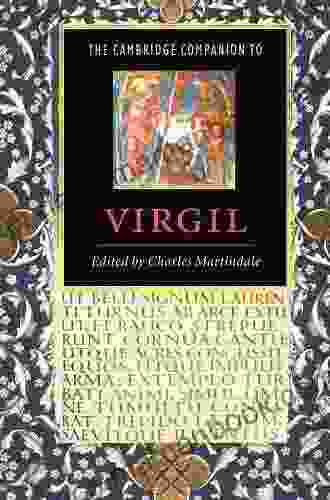 The Cambridge Companion To Virgil (Cambridge Companions To Literature)