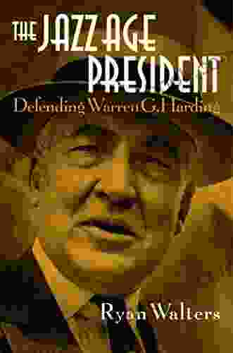 The Jazz Age President: Defending Warren G Harding