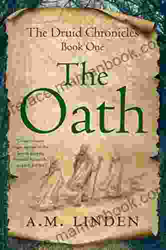 The Oath: The Druid Chronicles One