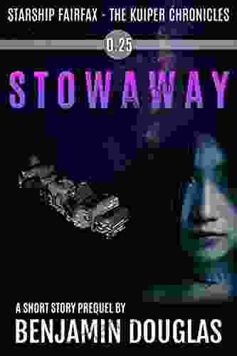 Stowaway: Starship Fairfax The Kuiper Chronicles: A Short Story Prequel