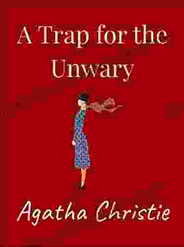 A Trap For The Unwary