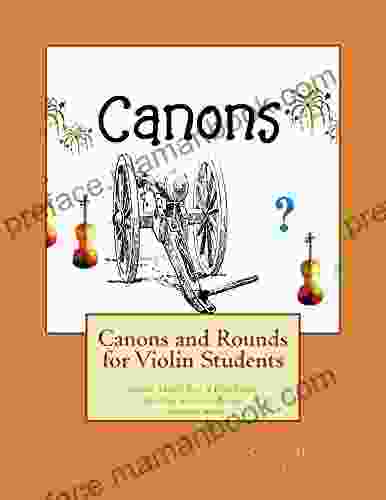 Canons And Rounds For Violin Students
